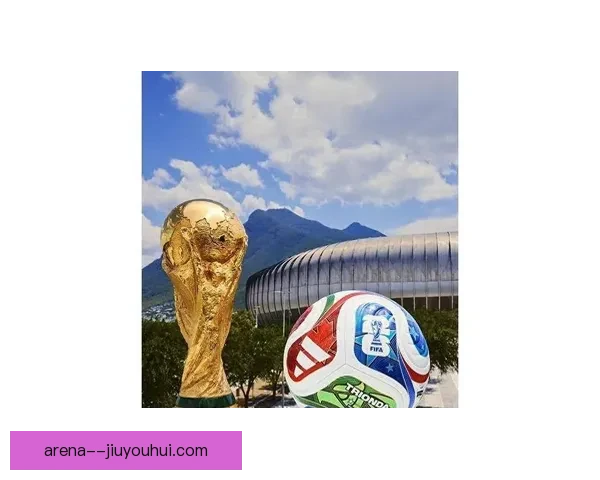 2026世界杯官方发布全新高科技智能比赛用球引领足球新风潮